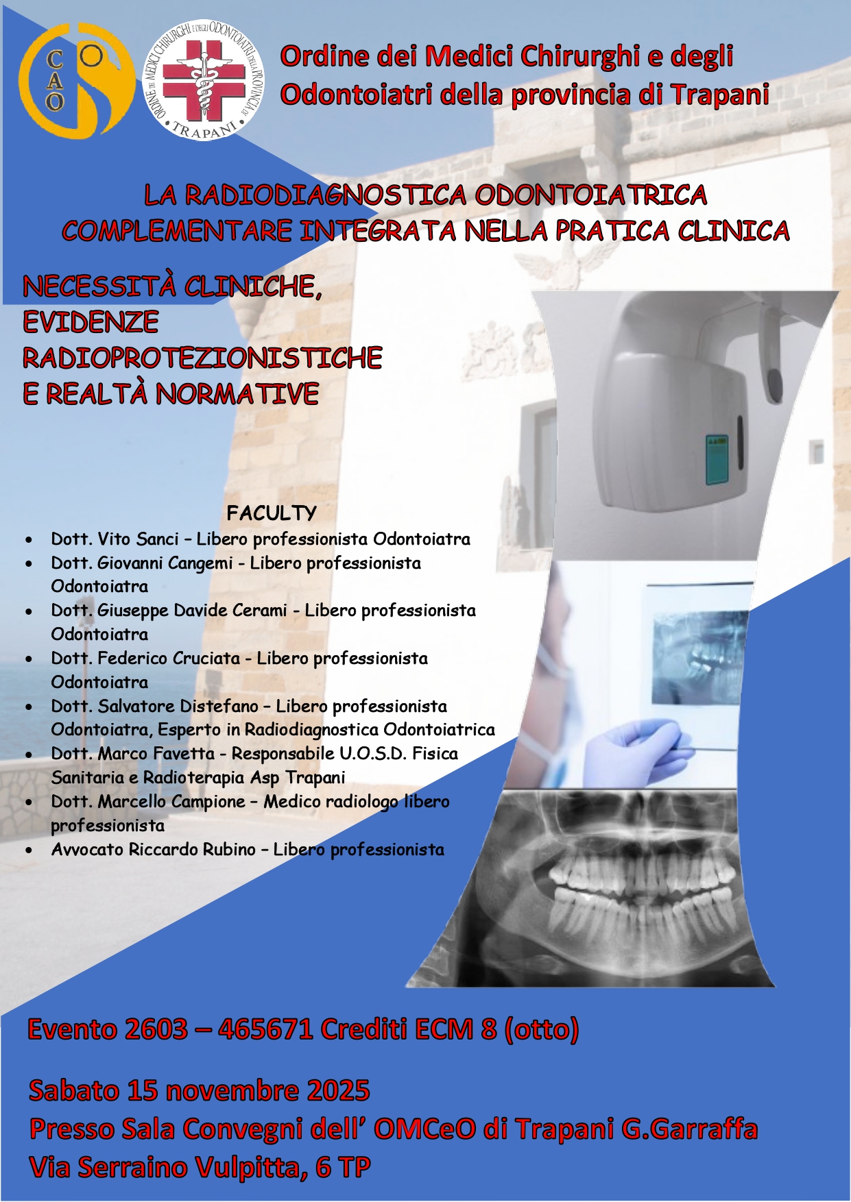 Clicca per accedere all'articolo Corso formativo ECM___"La Radiodiagnostica Odontoiatrica Complementare"